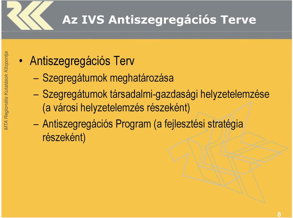 társadalmi-gazdasági helyzetelemzése (a városi