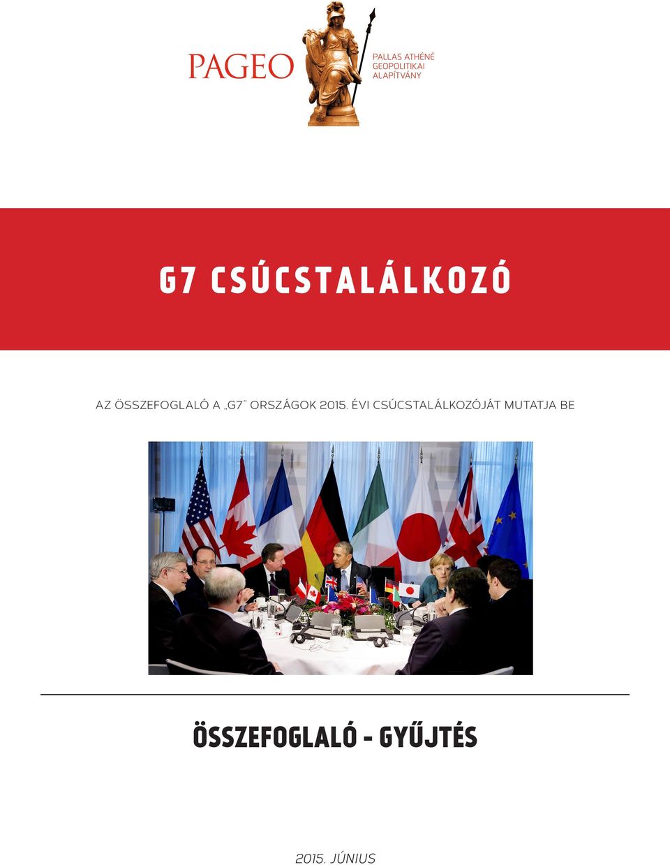 2015. ÉVI CSÚCSTALÁLKOZÓJÁT