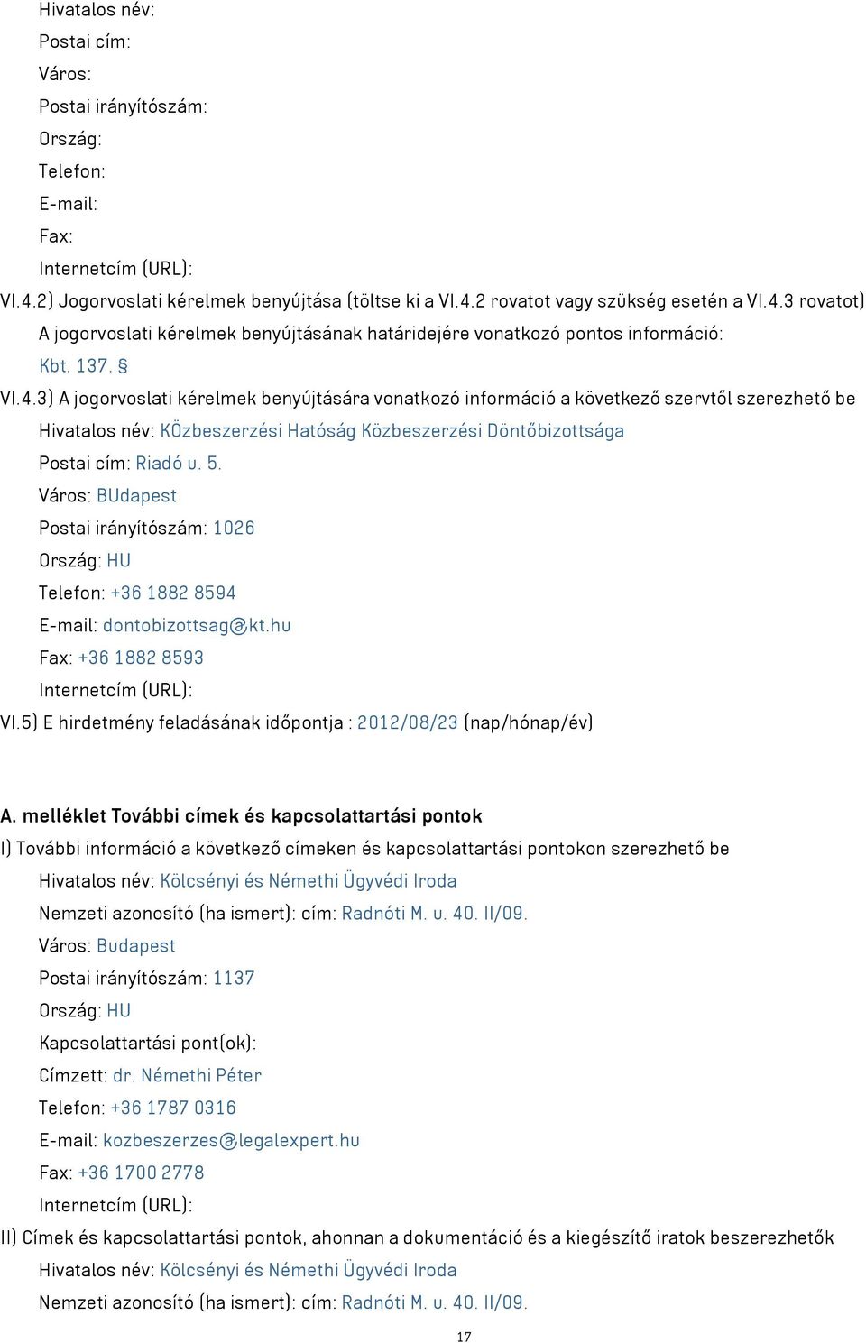 2 rovatot vagy szükség esetén a VI.4.