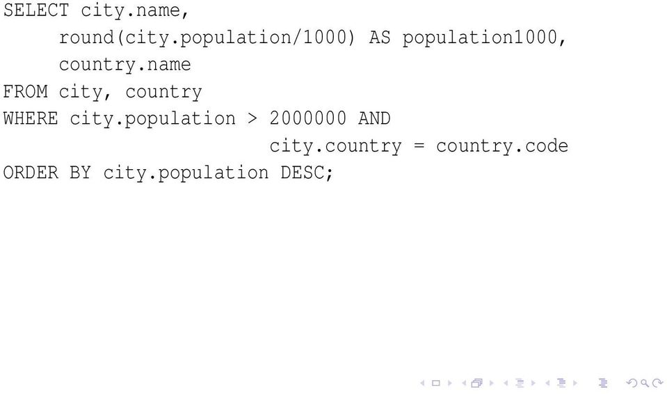 name FROM city, country WHERE city.