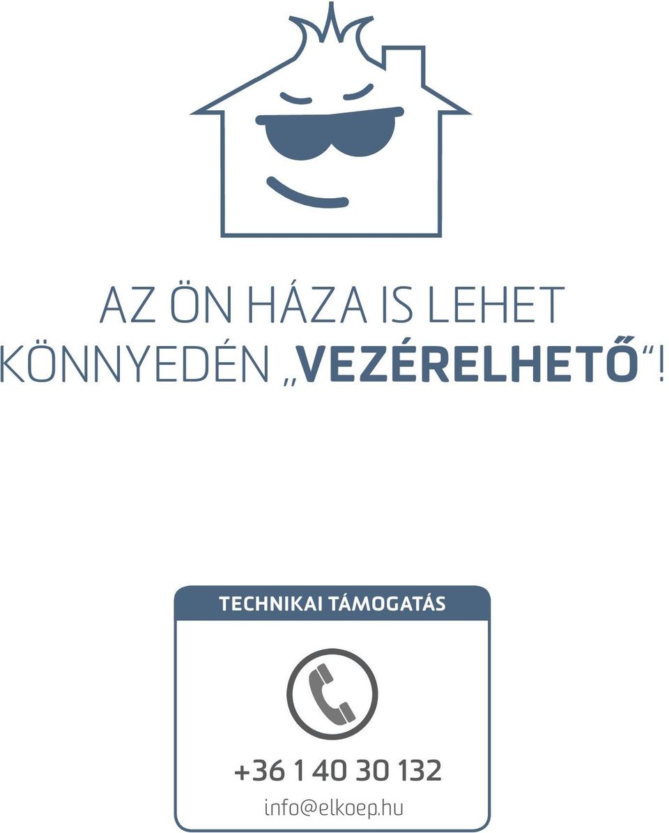 TECHNIKAI TÁMOGATÁS +36