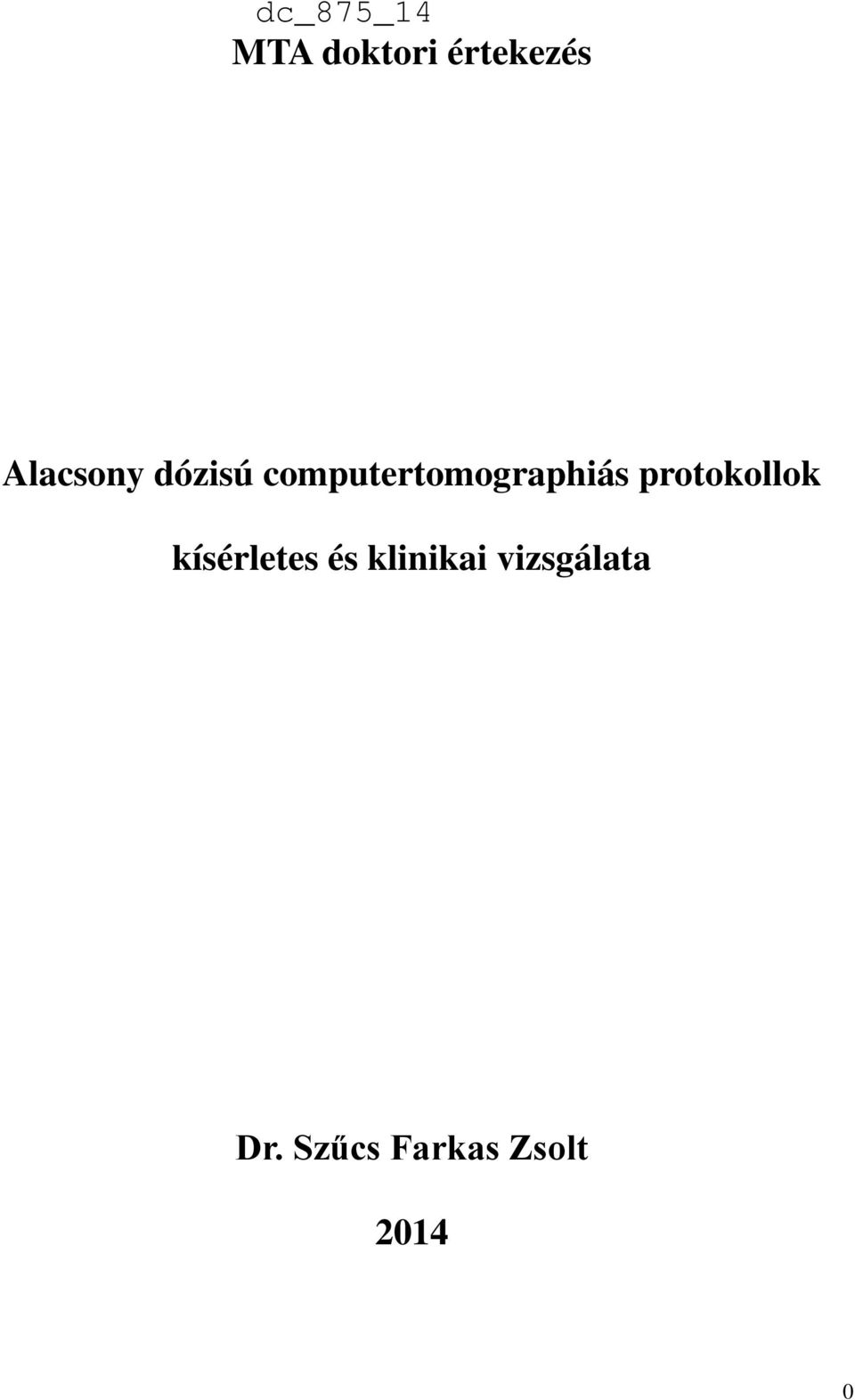 protokollok kísérletes és