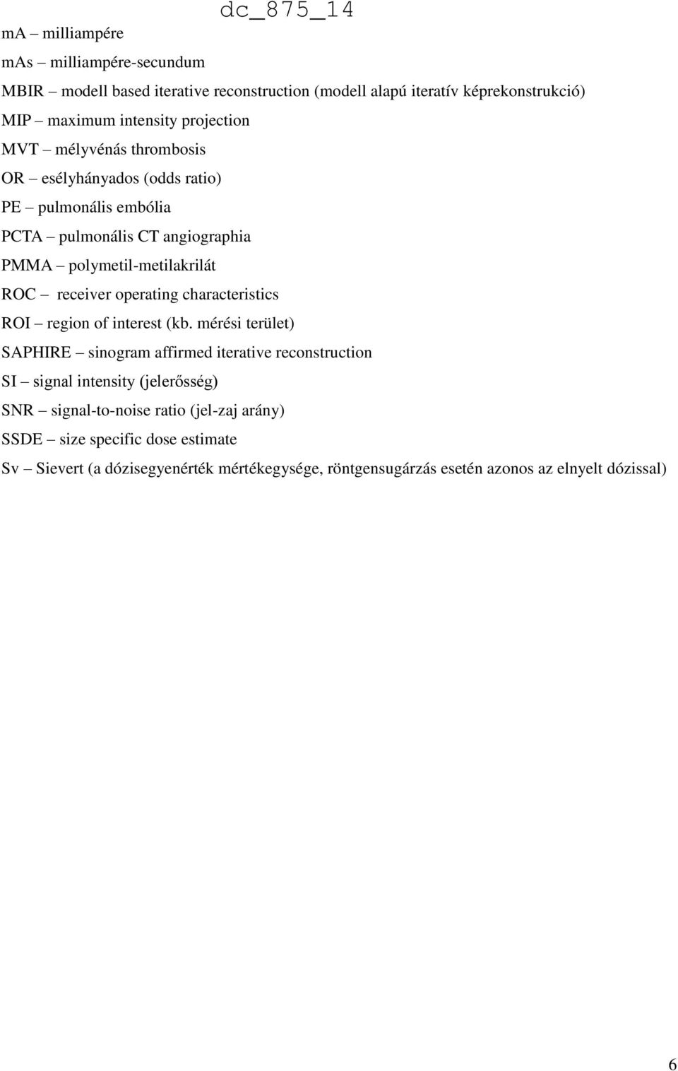 operating characteristics ROI region of interest (kb.