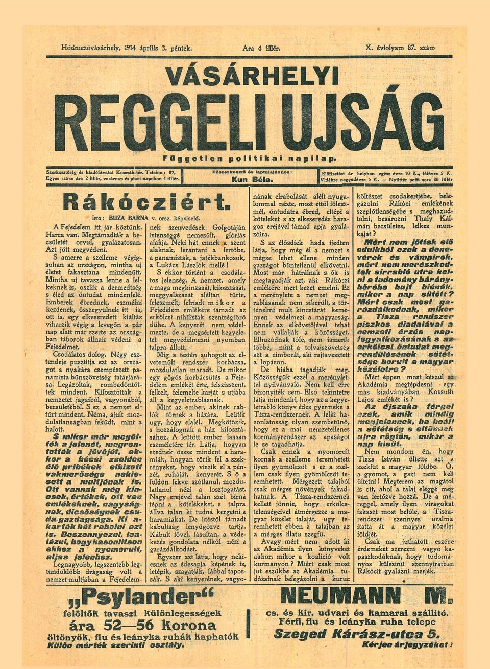 Hrc vn. Megtámdták be csületét orvul, gyláztosn. Azt jött megvédeni. S merre szelleme végig suhn z országon, minth uj életet fksztn mindenütt.