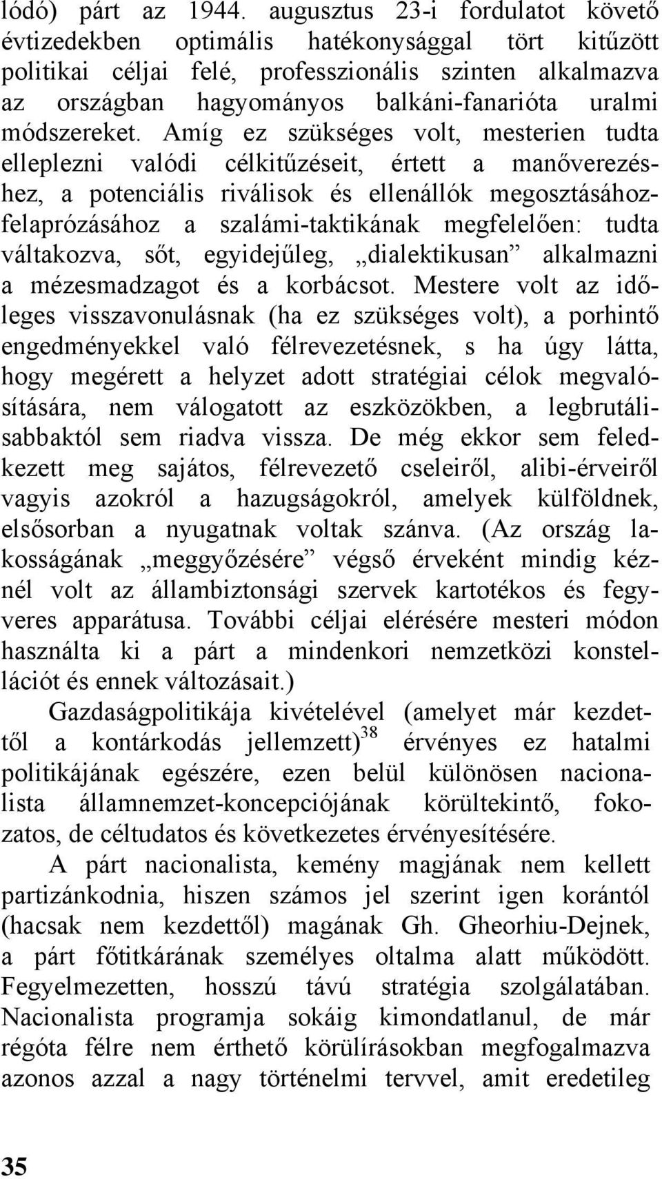 módszereket.