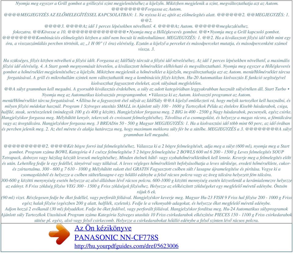 @@@@@@megkezdéséhez. fokozatra. @@Kövesse a 10. @@@@@@@@@@@@@@ Nyomja meg a Hőlégkeverés gombot. @@ Nyomja meg a Grill kapcsoló gombot.