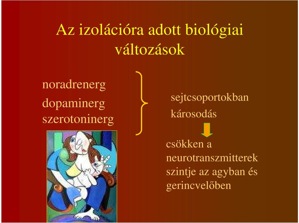 sejtcsoportokban károsodás csökken a