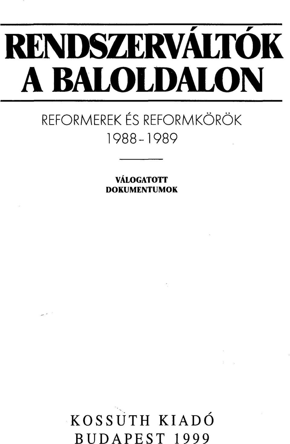 1988-1989 VÁLOGATOTT
