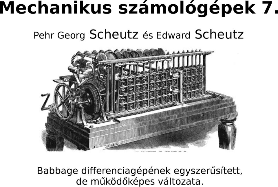 Scheutz Babbage