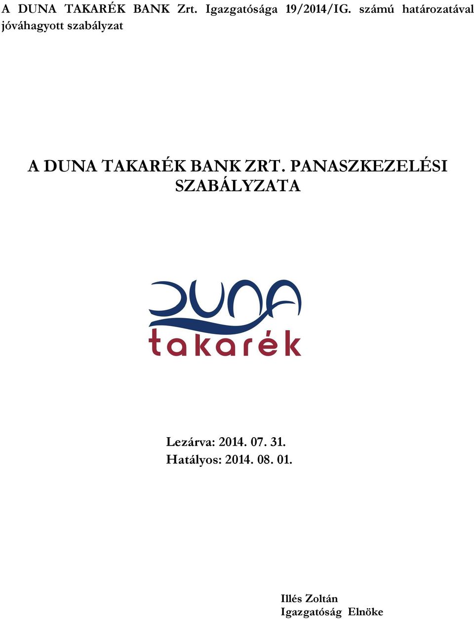 TAKARÉK BANK ZRT.