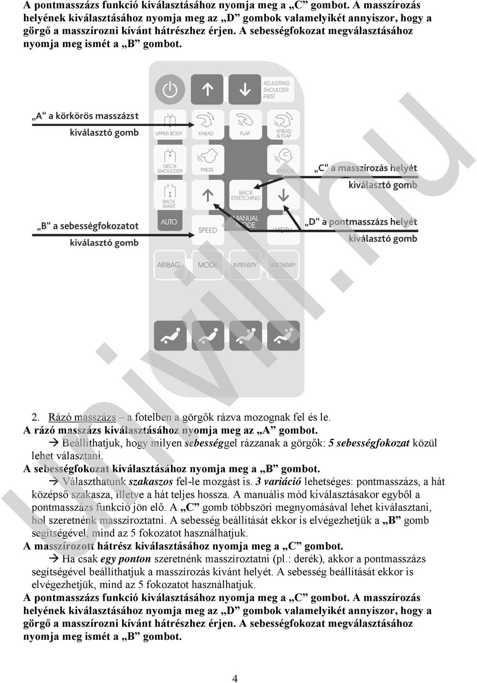 VIVAMAX professzionális masszázs fotel GYVM6. univill.hu. A fotel  programjainak részletes ismertetése - PDF Ingyenes letöltés
