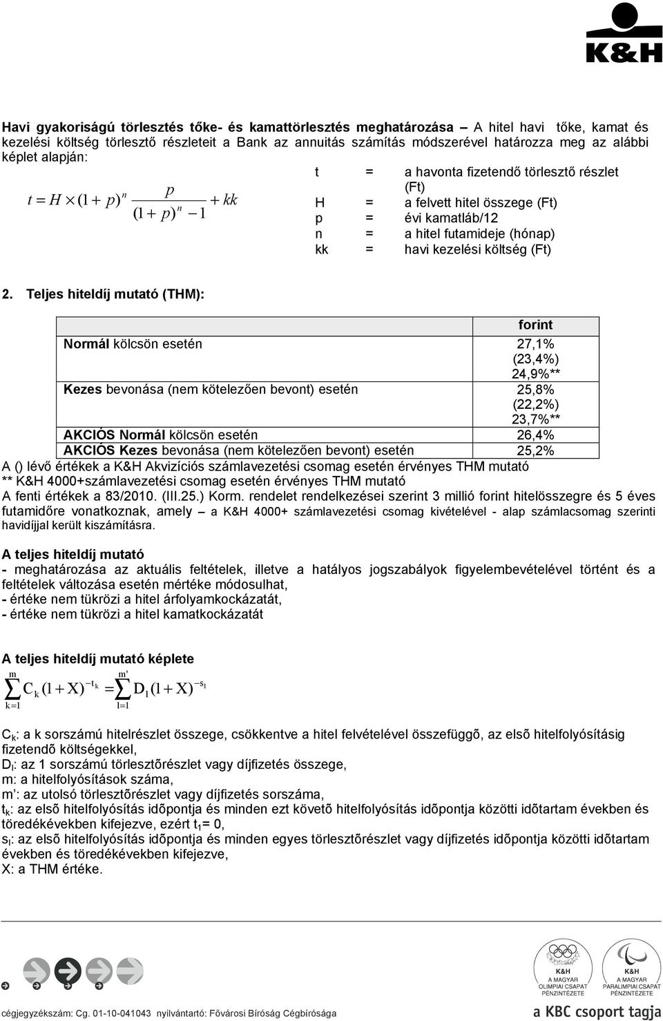 kezelési költség (Ft) 2.