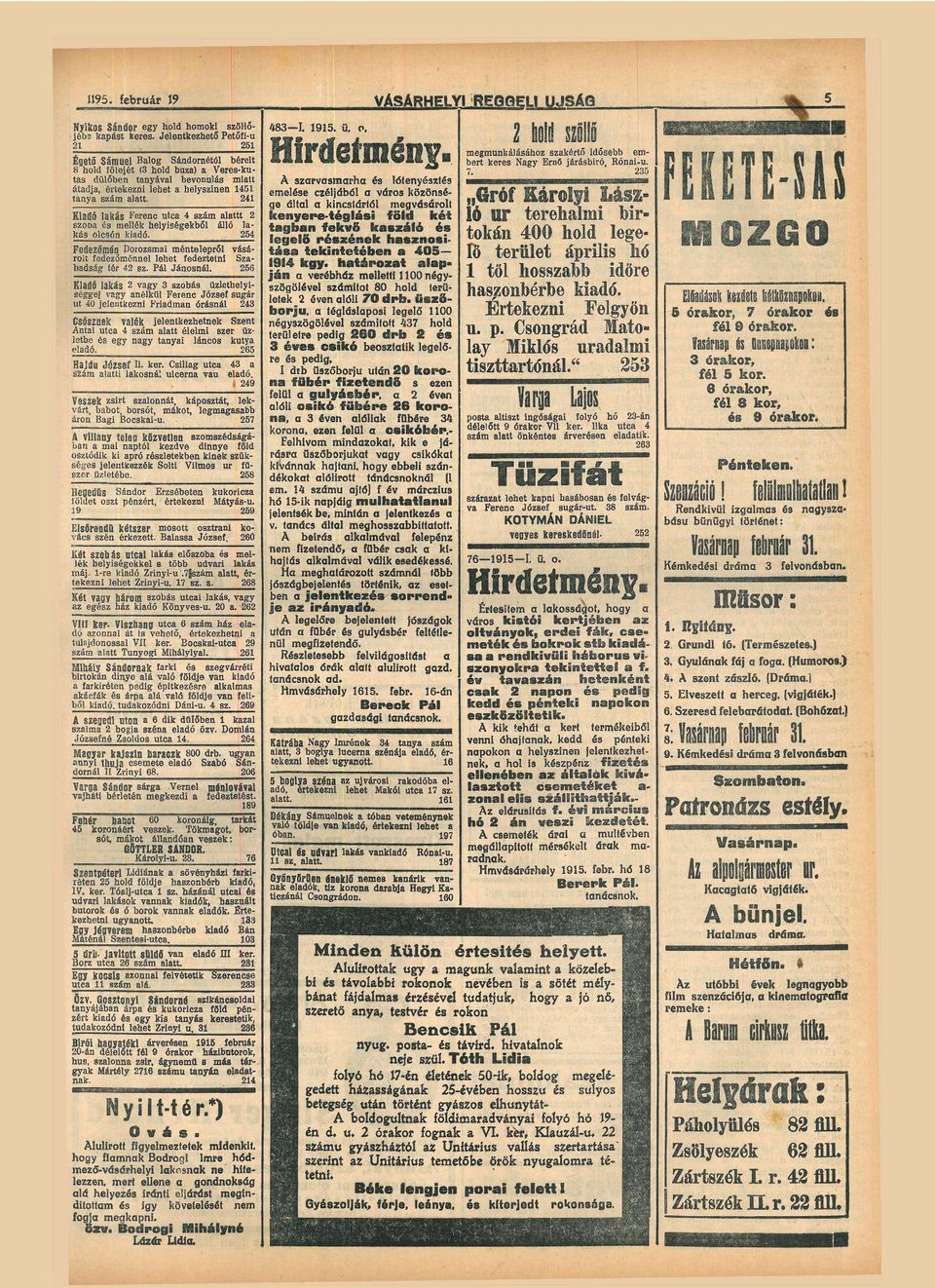 41 KlÚÓ lkás Ferenc utc 4 s z á m lttt szod é s mellék helyiségekből álló l k á s olcsón kidó.