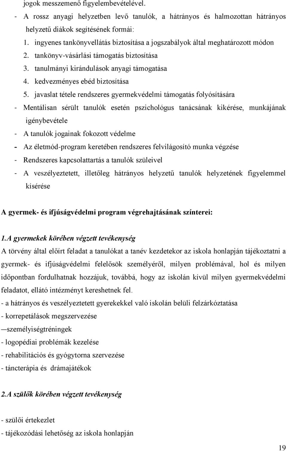 kedvezményes ebéd biztosítása 5.