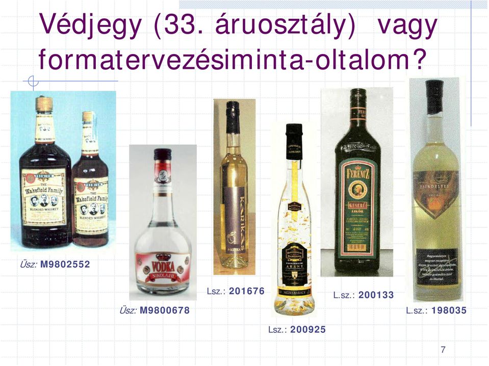formatervezésiminta-oltalom?