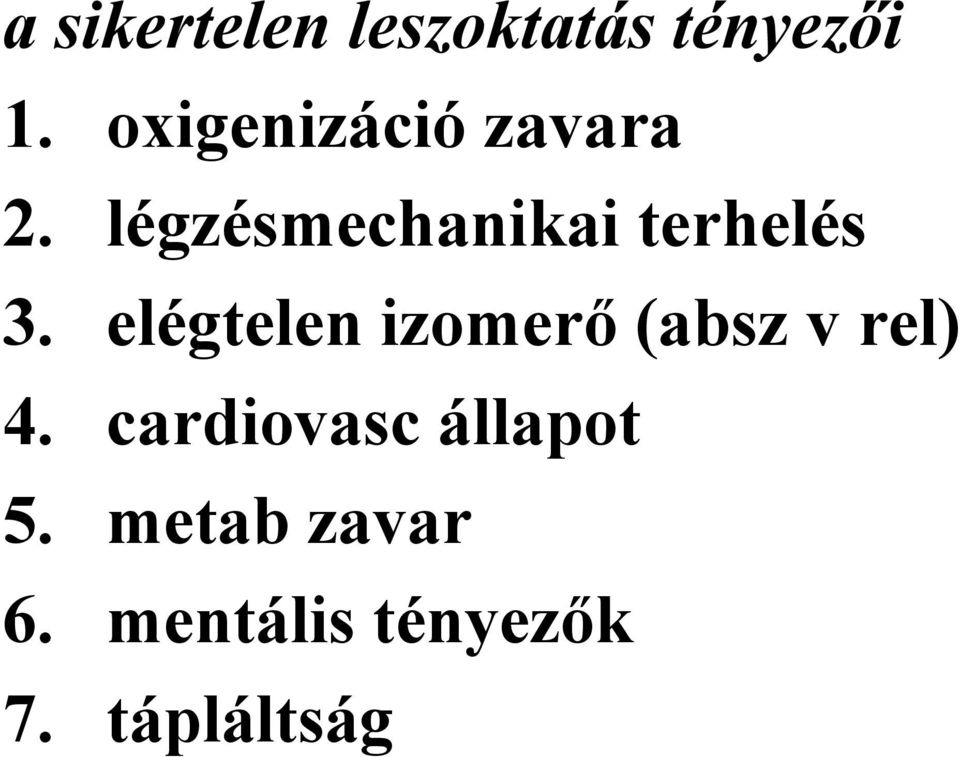 légzésmechanikai terhelés 3.