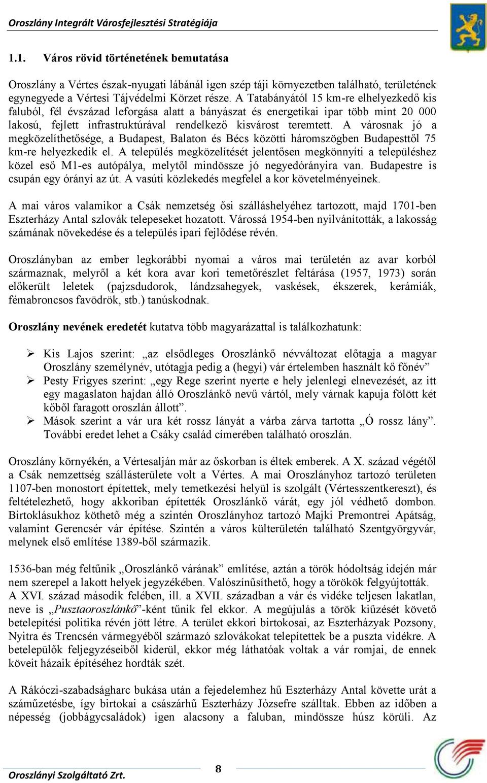 OROSZLÁNY INTEGRÁLT VÁROSFEJLESZTÉSI STRATÉGIÁJA - PDF Ingyenes letöltés