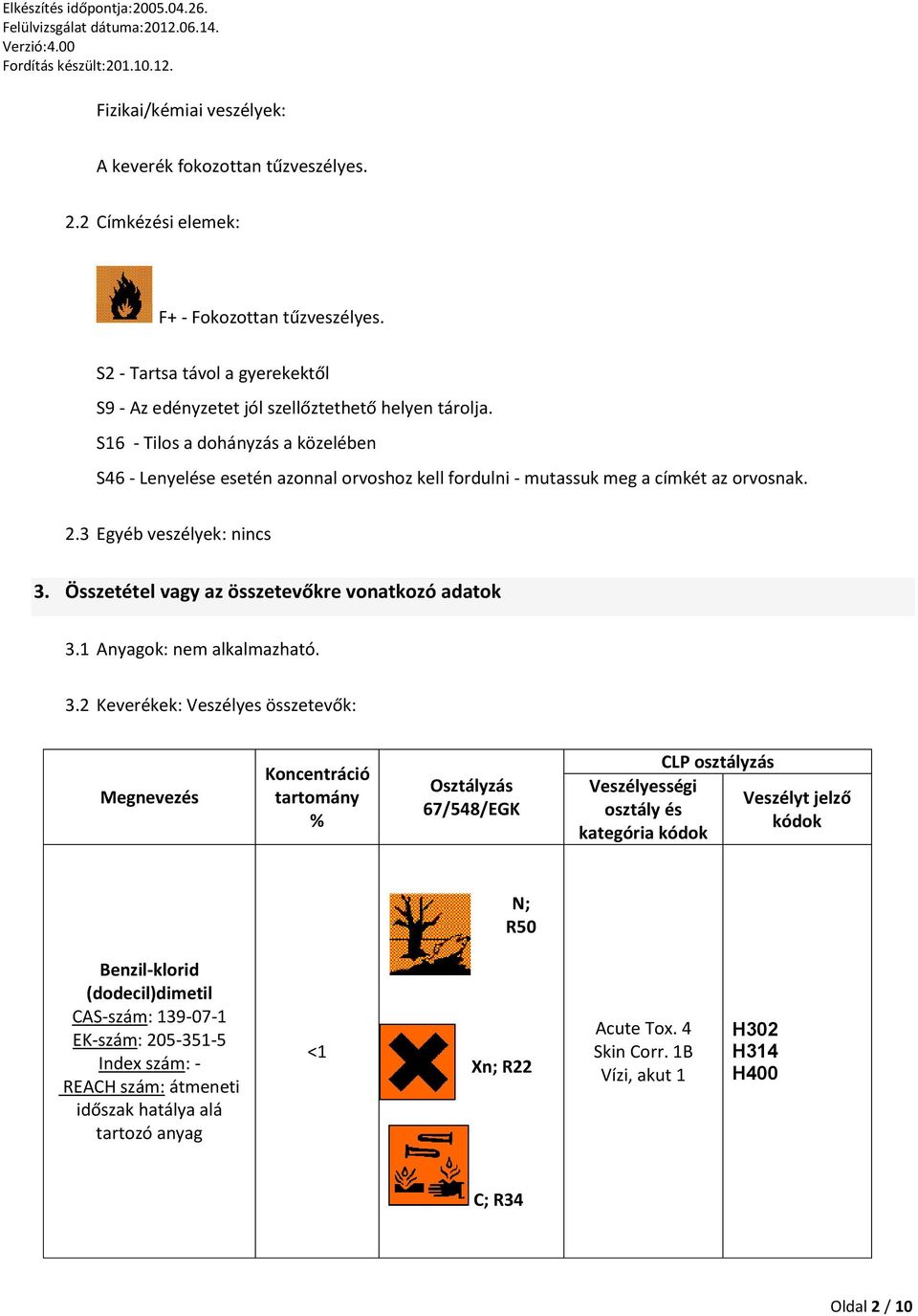 Összetétel vagy az összetevőkre vonatkozó adatok 3.