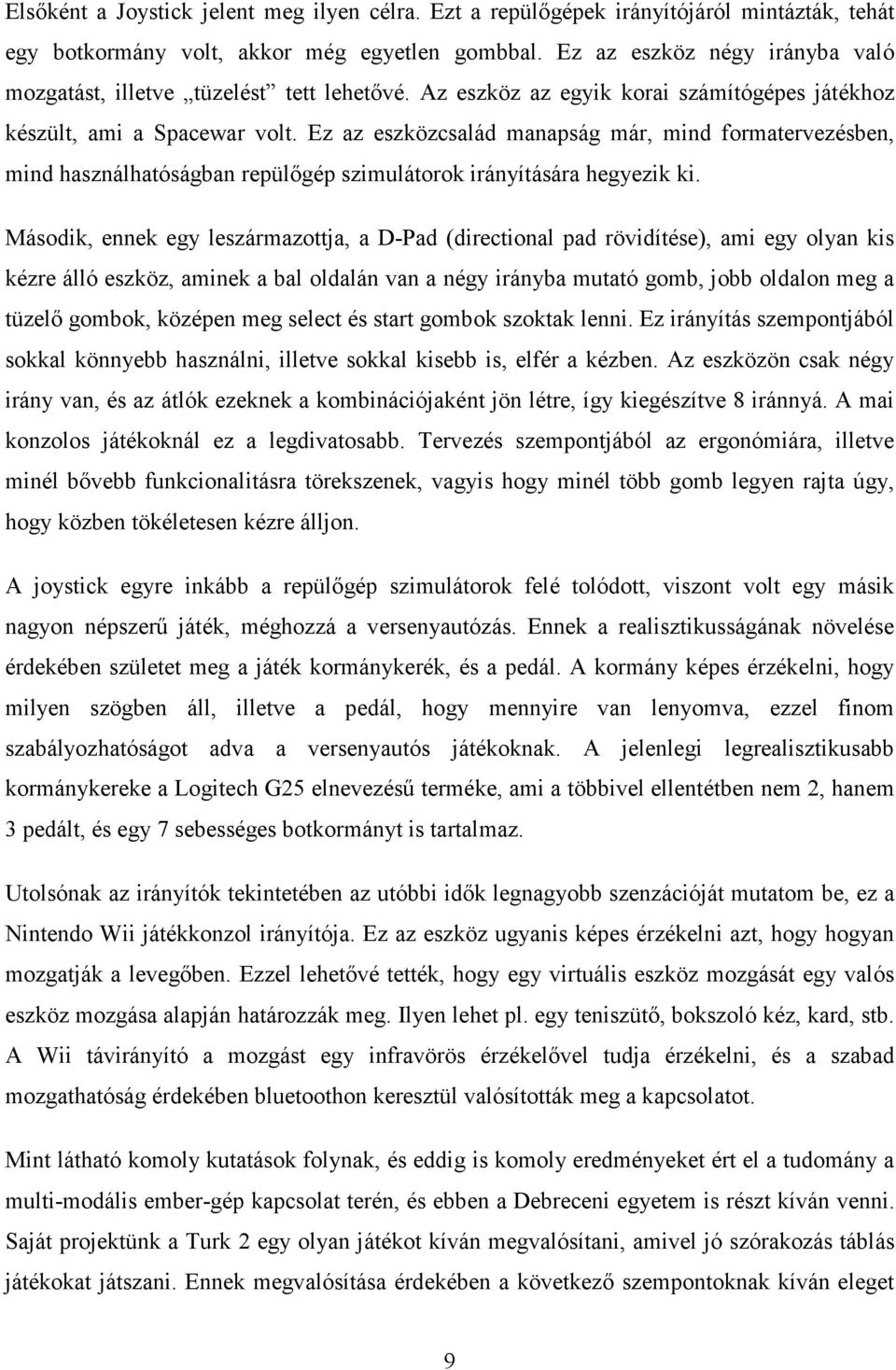 Debreceni Egyetem Informatika Kar. Multi-modális ember-gép kapcsolat  digitális képfeldolgozási aspektusa - PDF Ingyenes letöltés