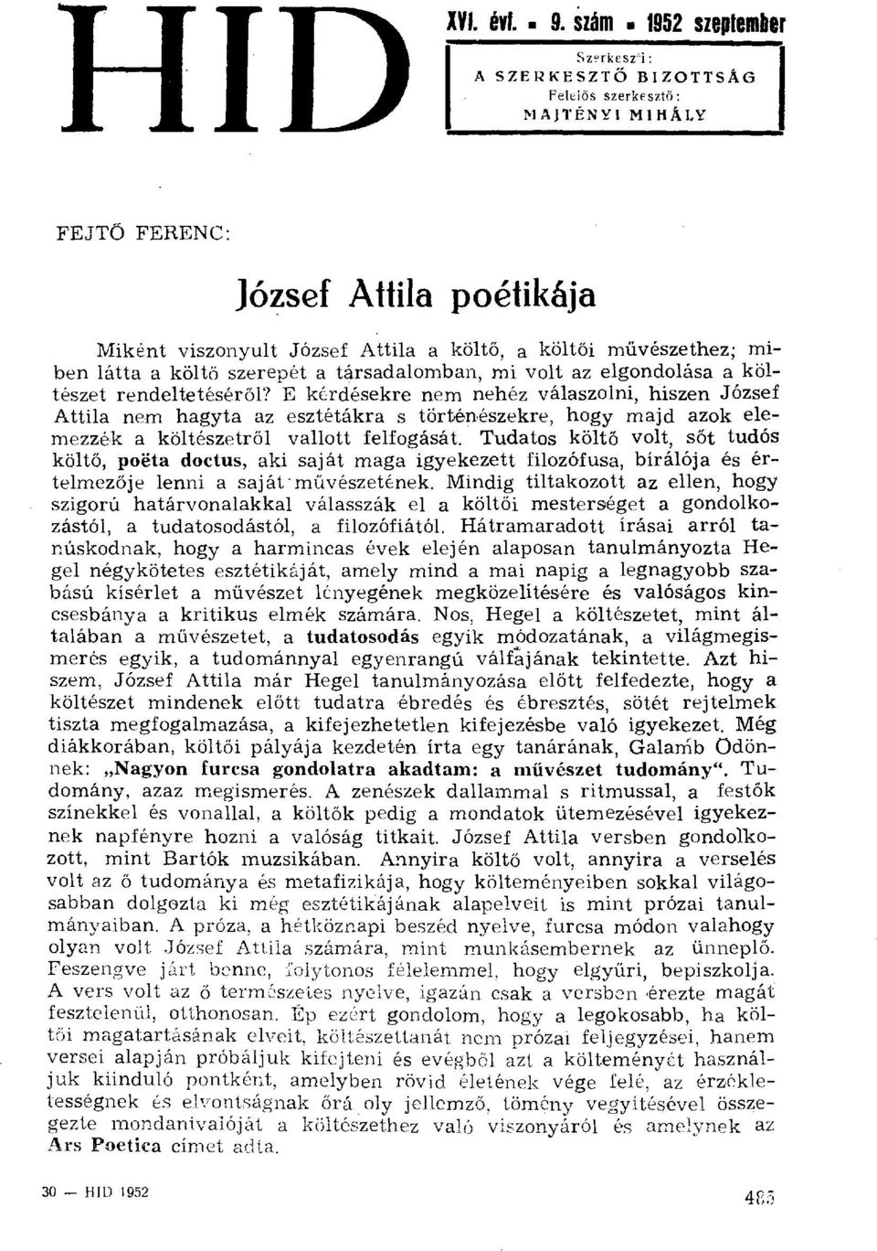 művészethez; miben látta a költ ő szerepét a társadalomban, mi volt az elgondolása a költészet rendeltetésér ől?