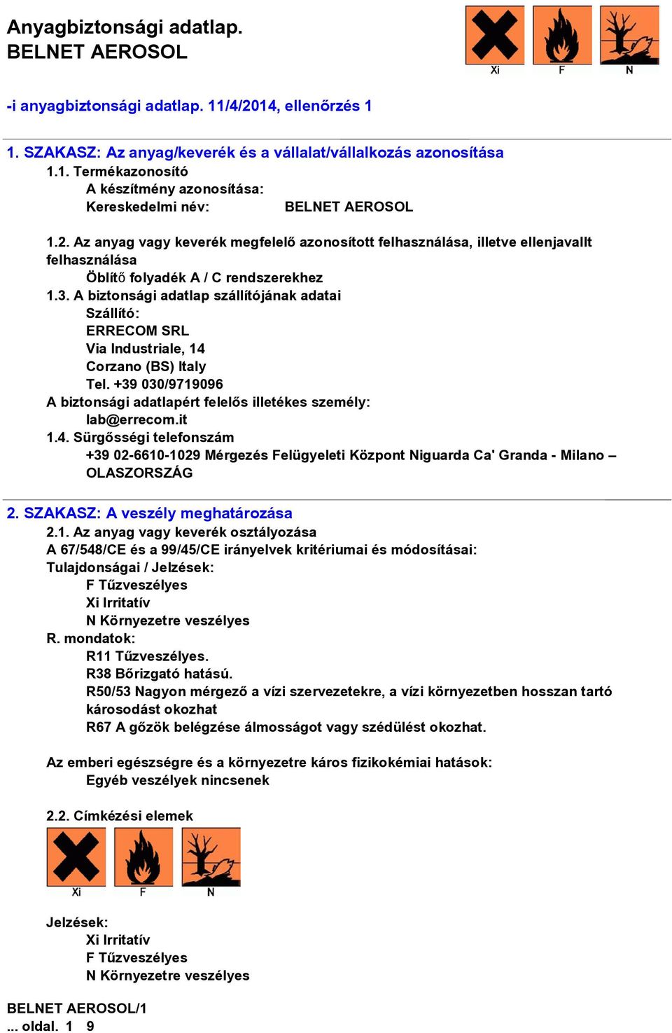 SZAKASZ: A veszély meghatározása 2.1.