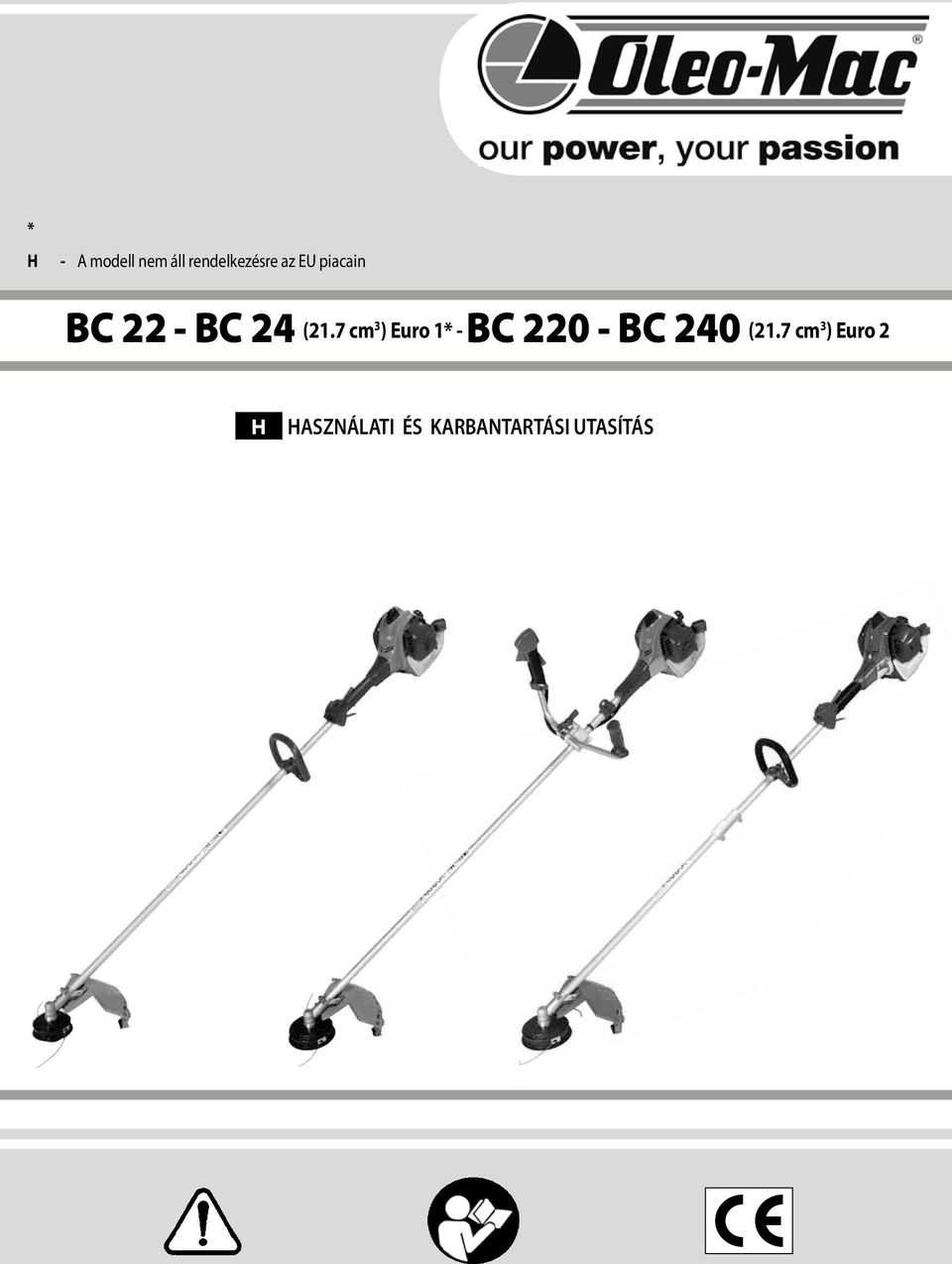 7 cm 3 ) Euro 1* - BC 220 - BC 240 (21.