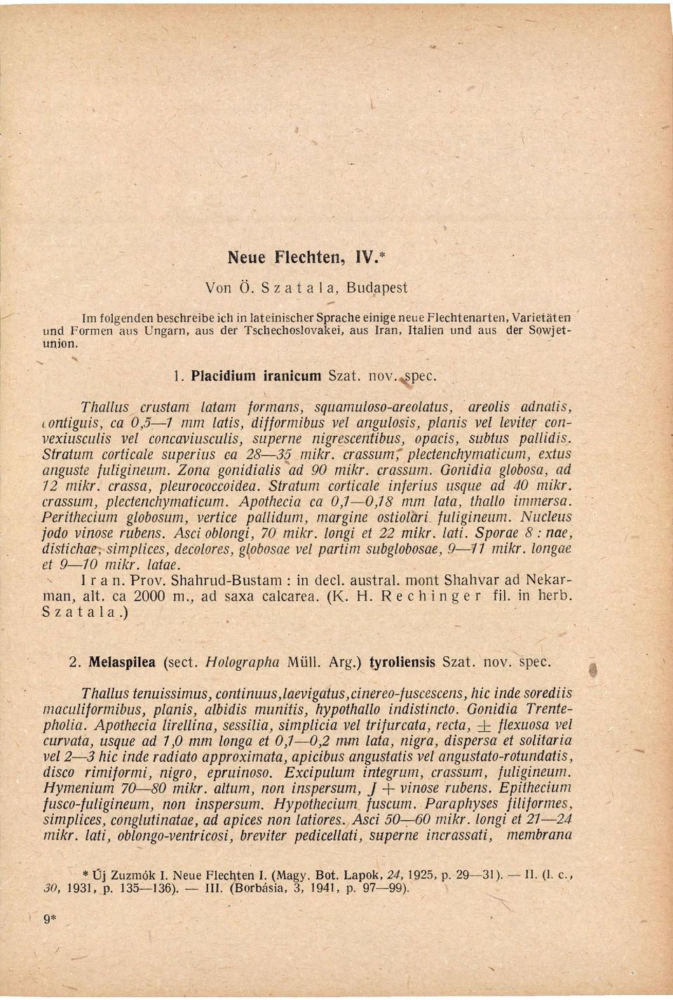 union. 1. Placidium iranicum Sat. nov.^spec.