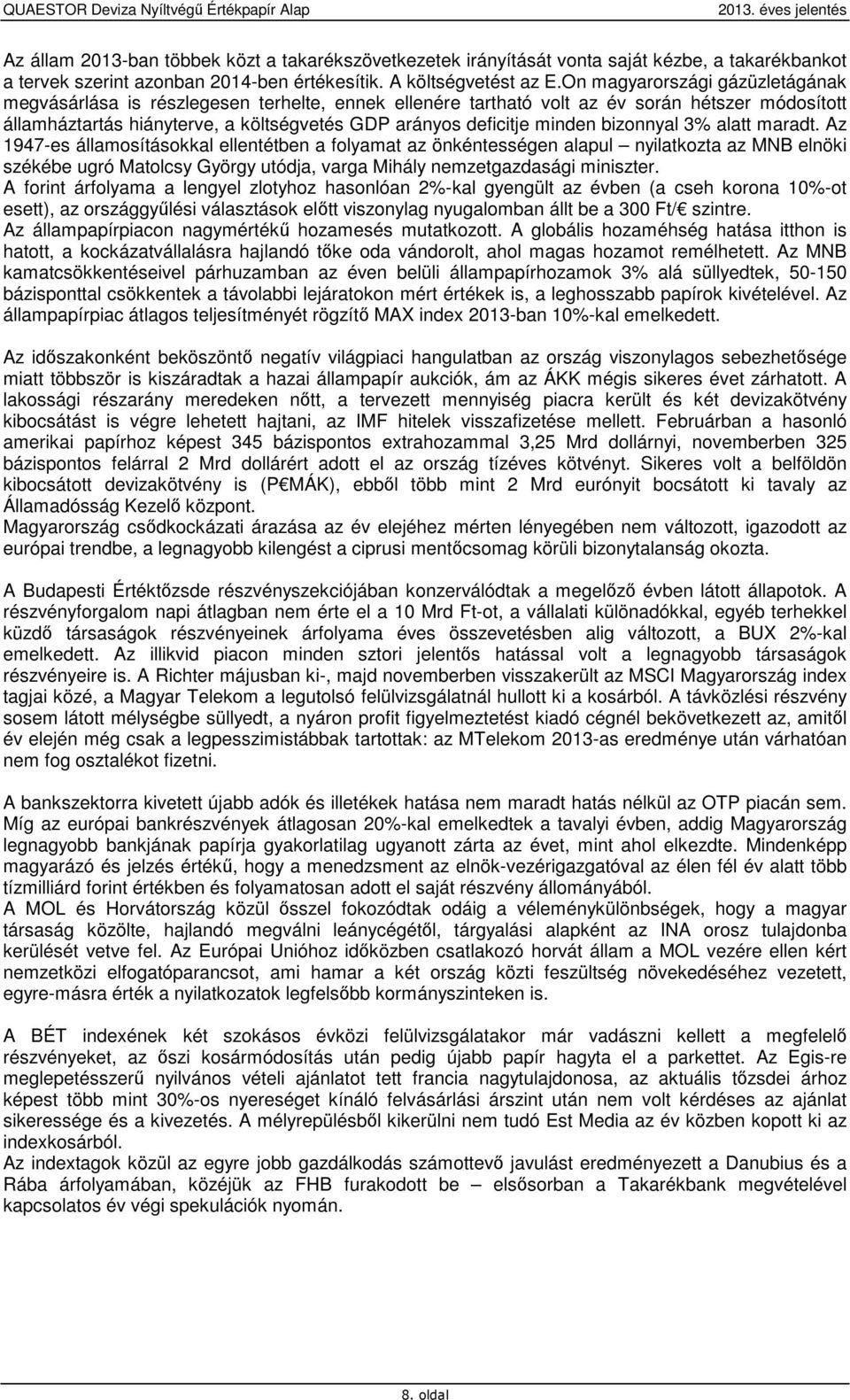 minden bizonnyal 3% alatt maradt.