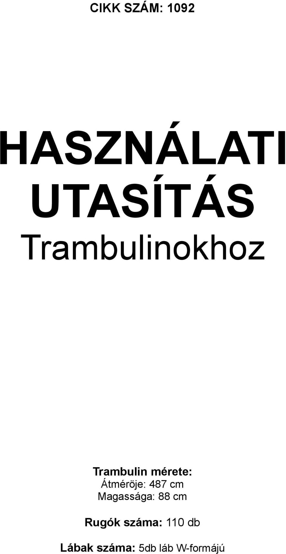 HASZNÁLATI UTASÍTÁS Trambulinokhoz - PDF Free Download