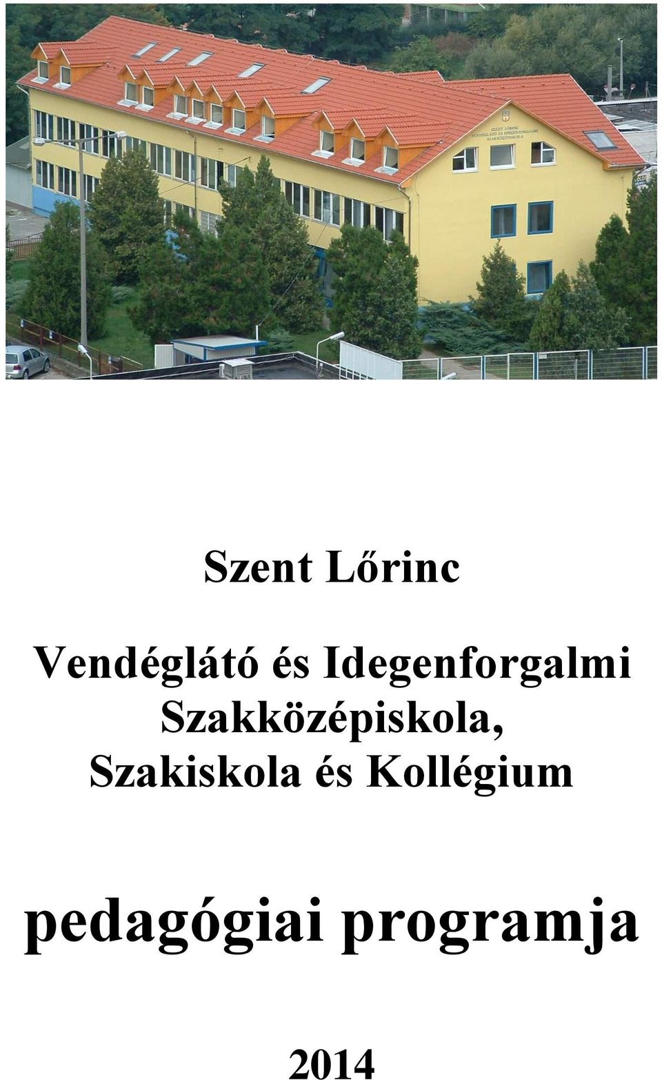 Szakközépiskola,