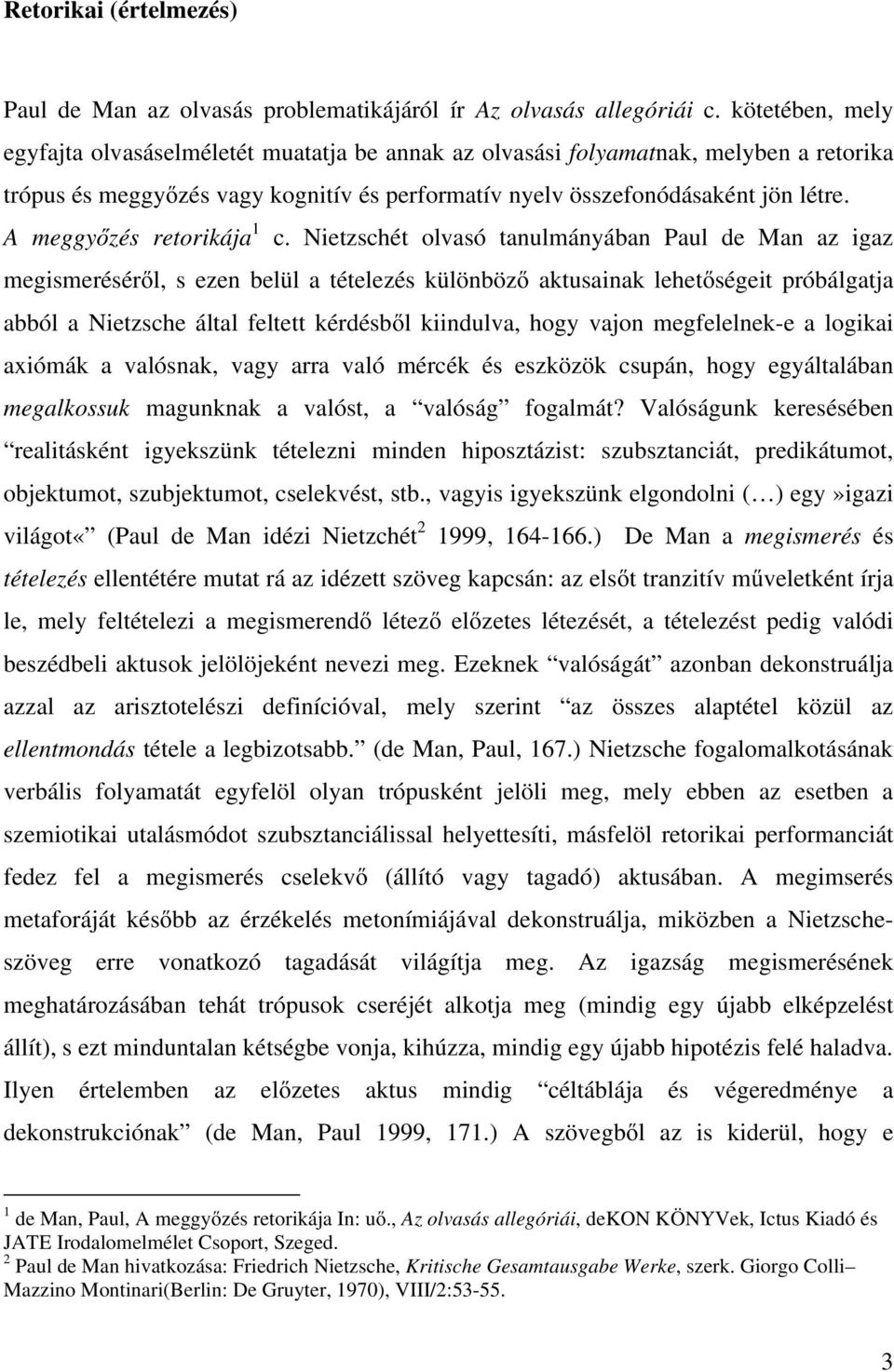 A meggyőzés retorikája 1 c.