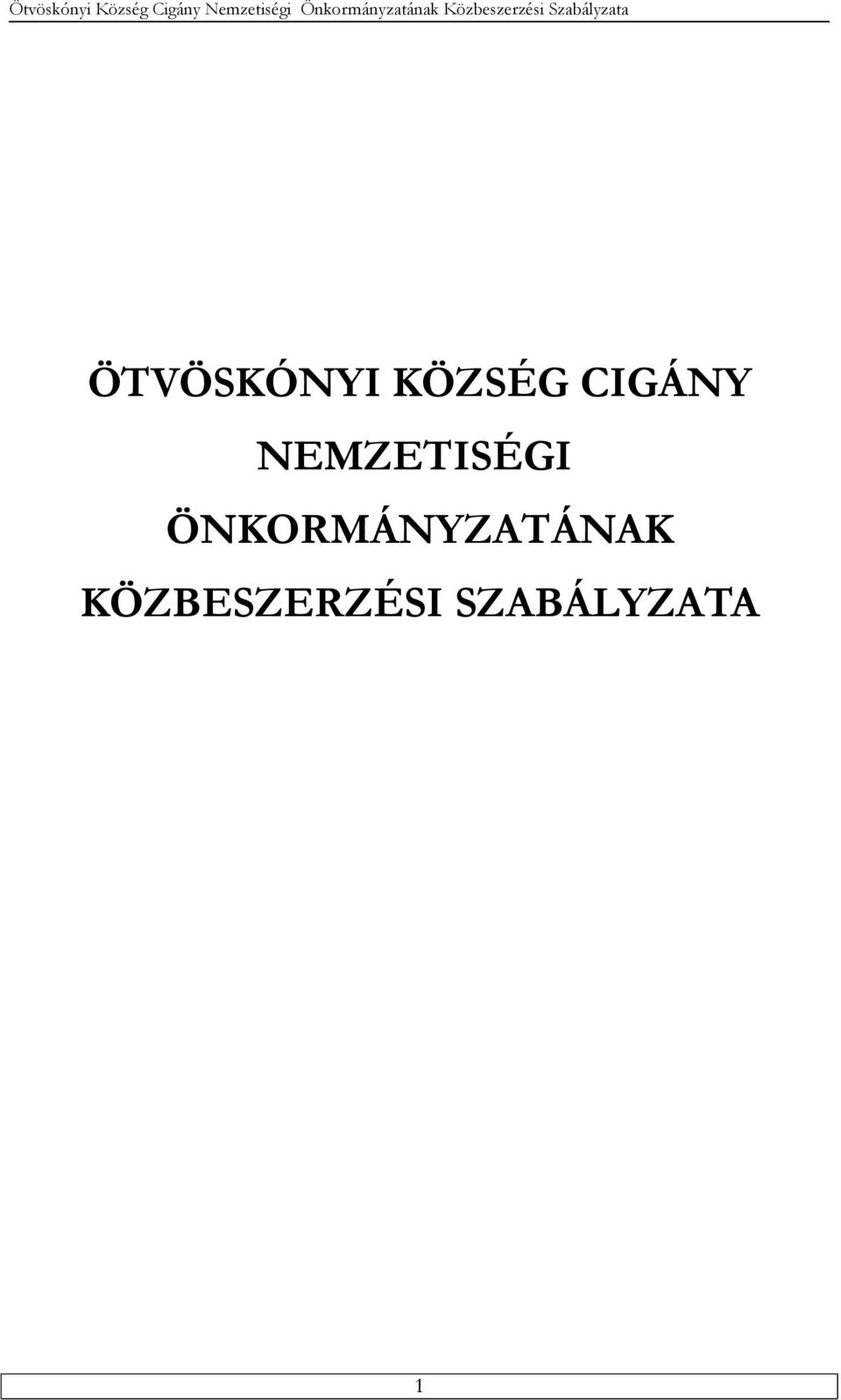 ÖNKORMÁNYZATÁNAK
