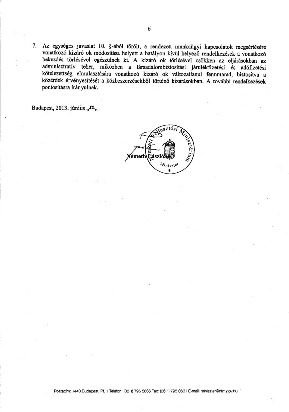 egészülnek ki.