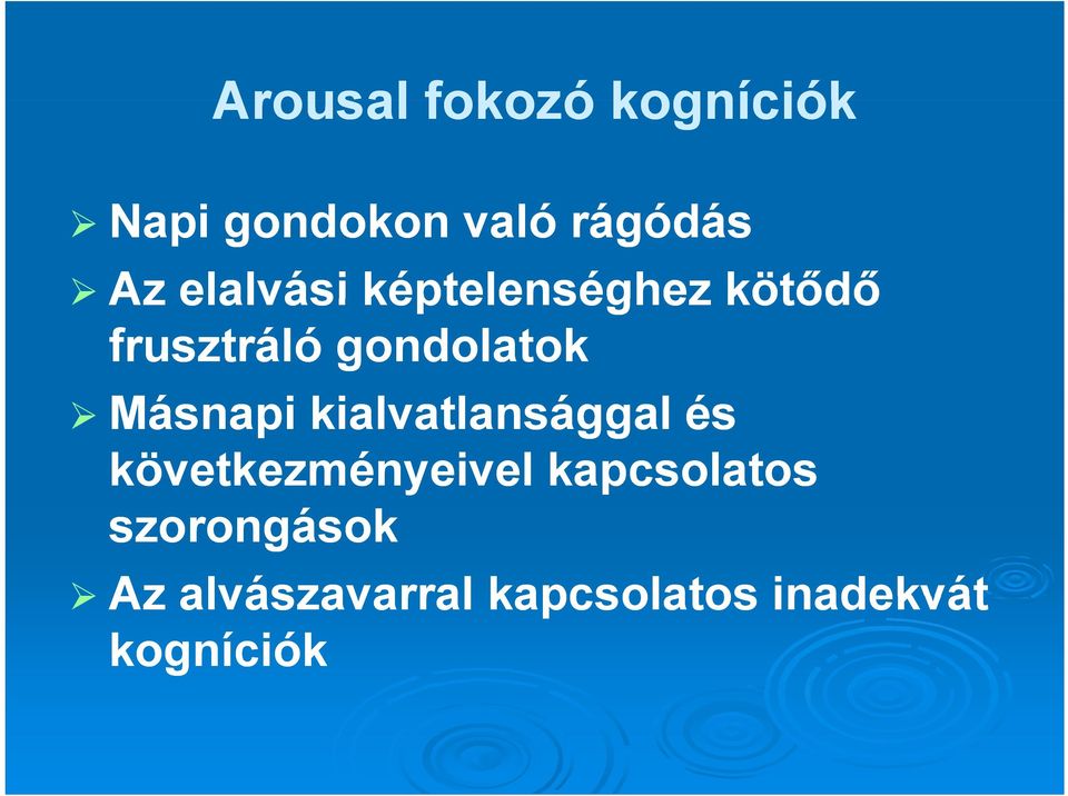 Másnapi kialvatlansággal l és következményeivel