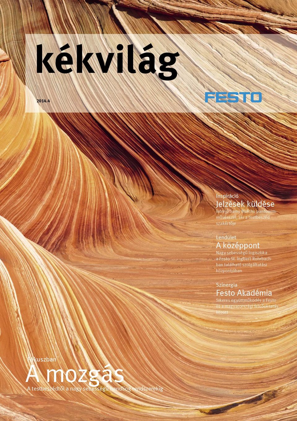 Lendület A középpont Nagy sebességű logisztika a Festo St.