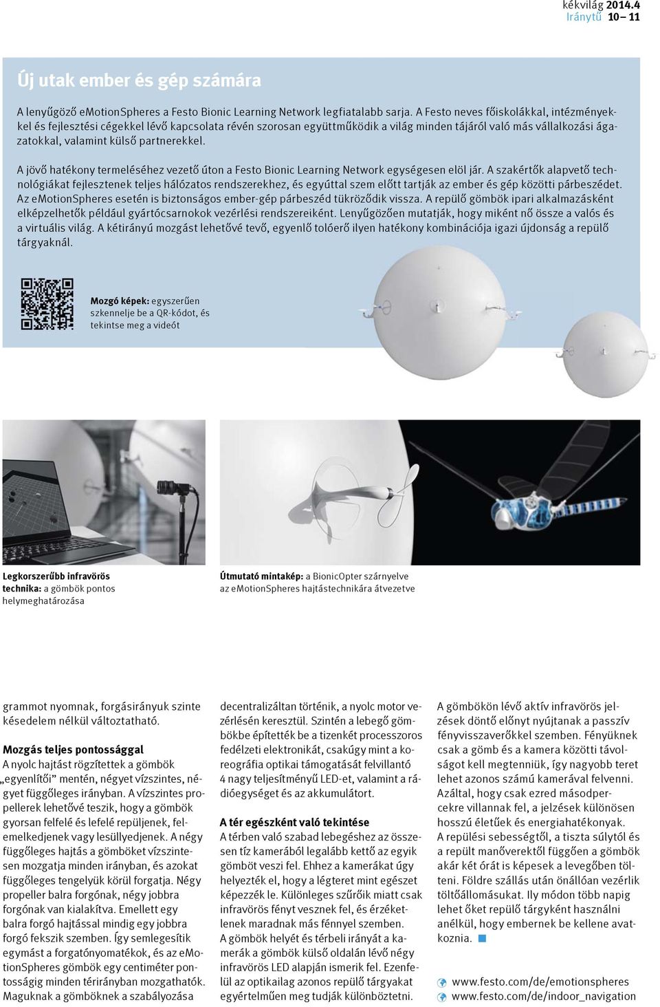 A jövő hatékony termeléséhez vezető úton a Festo Bionic Learning Network egységesen elöl jár.