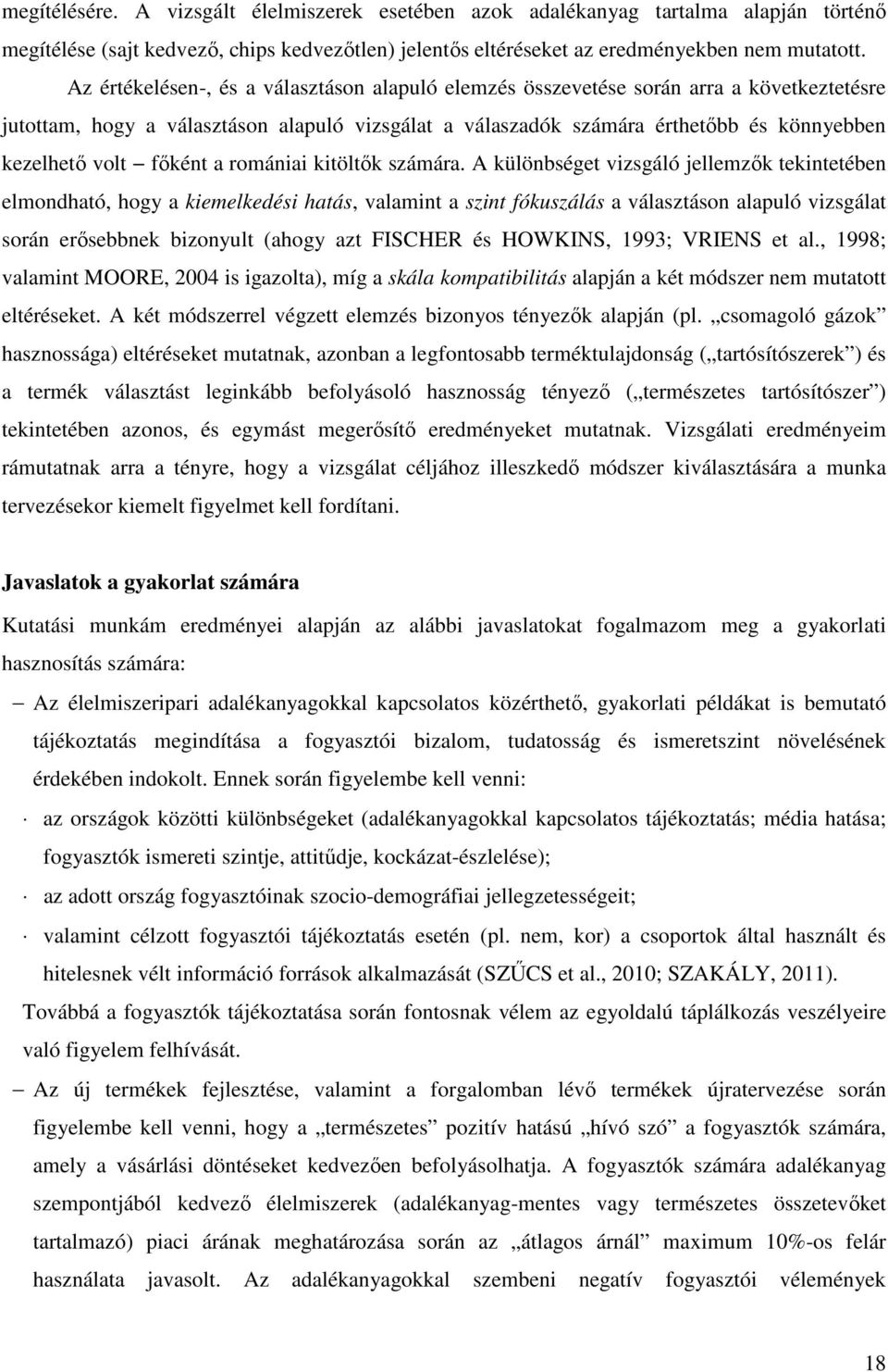 főként a romániai kitöltők számára.