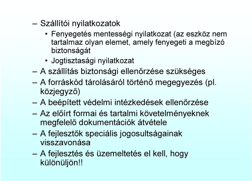 megegyezés (pl.