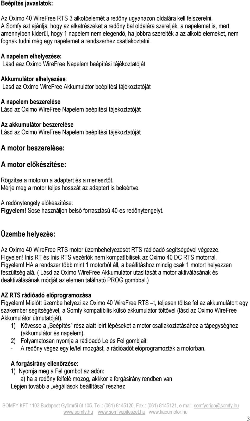 tudni még egy napelemet a rendszerhez csatlakoztatni.