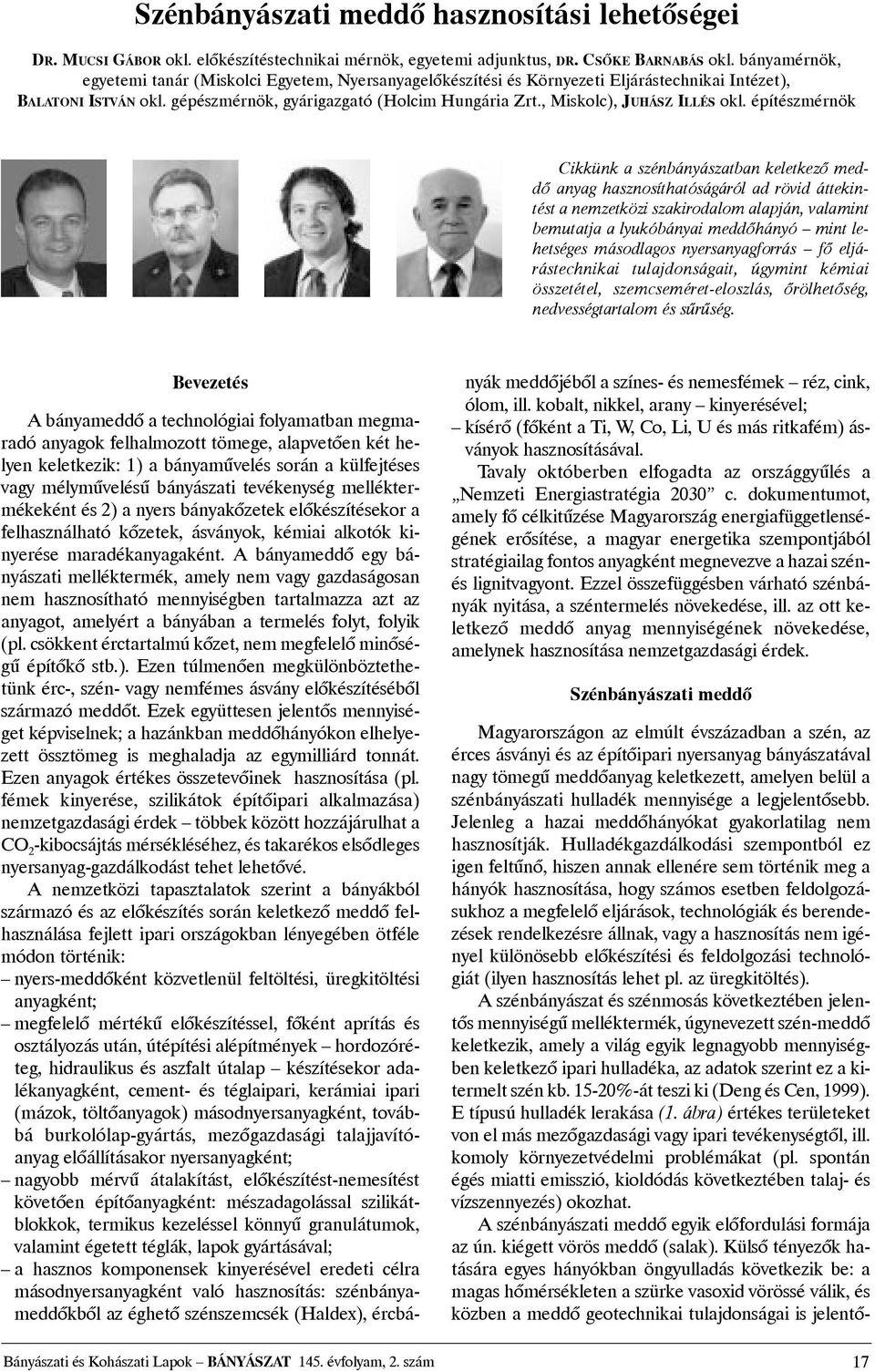 , Miskolc), JUHÁSZ ILLÉS okl.