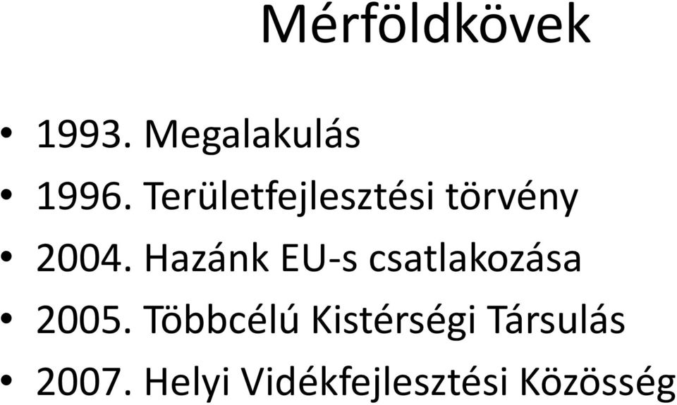 Hazánk EU-s csatlakozása 2005.