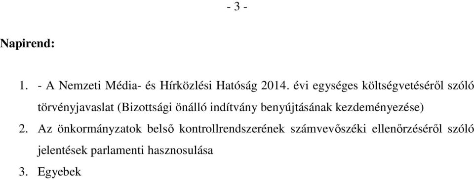 indítvány benyújtásának kezdeményezése) 2.