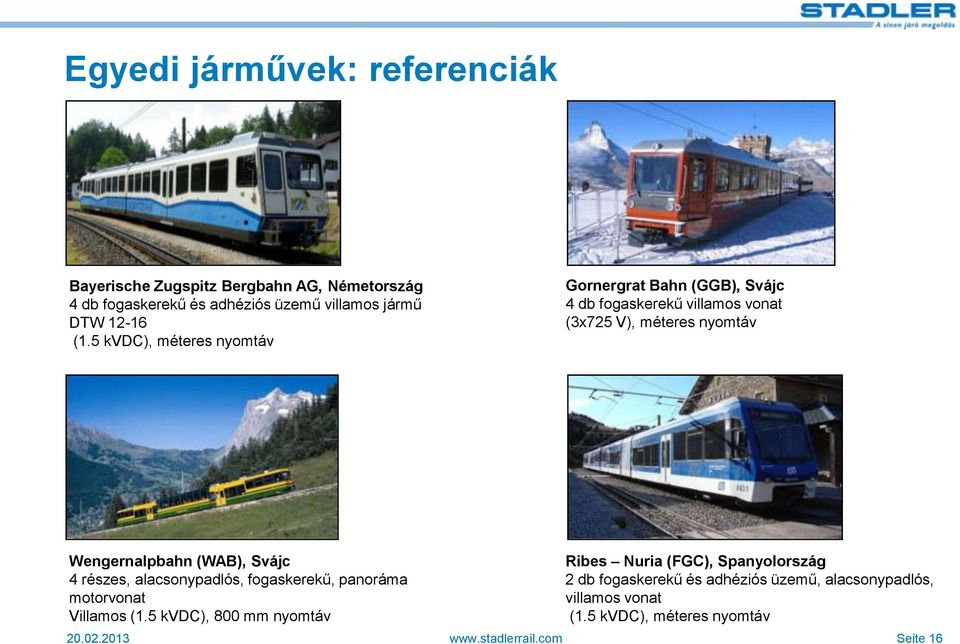 (WAB), Svájc 4 részes, alacsonypadlós, fogaskerekű, panoráma motorvonat Villamos (1.