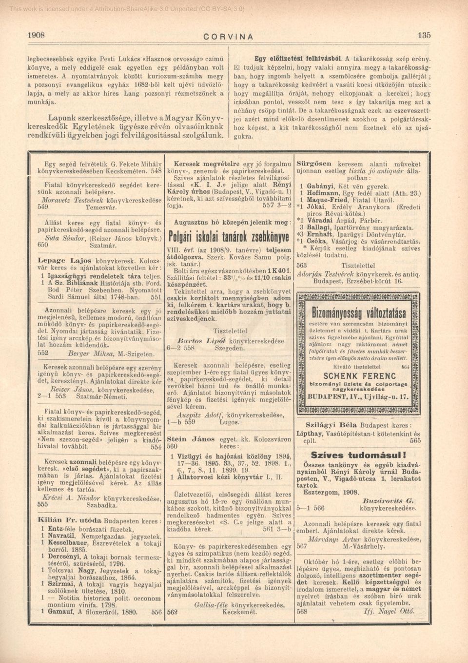 Lapunk szerkesztősége, illetve a Magyar Könyvkereskedők Egyletének ügyésze révén olvasóinknak rendkívüli ügyekben jogi felvilágosítással szolgálunk. Egy előfizetési felhívásból.