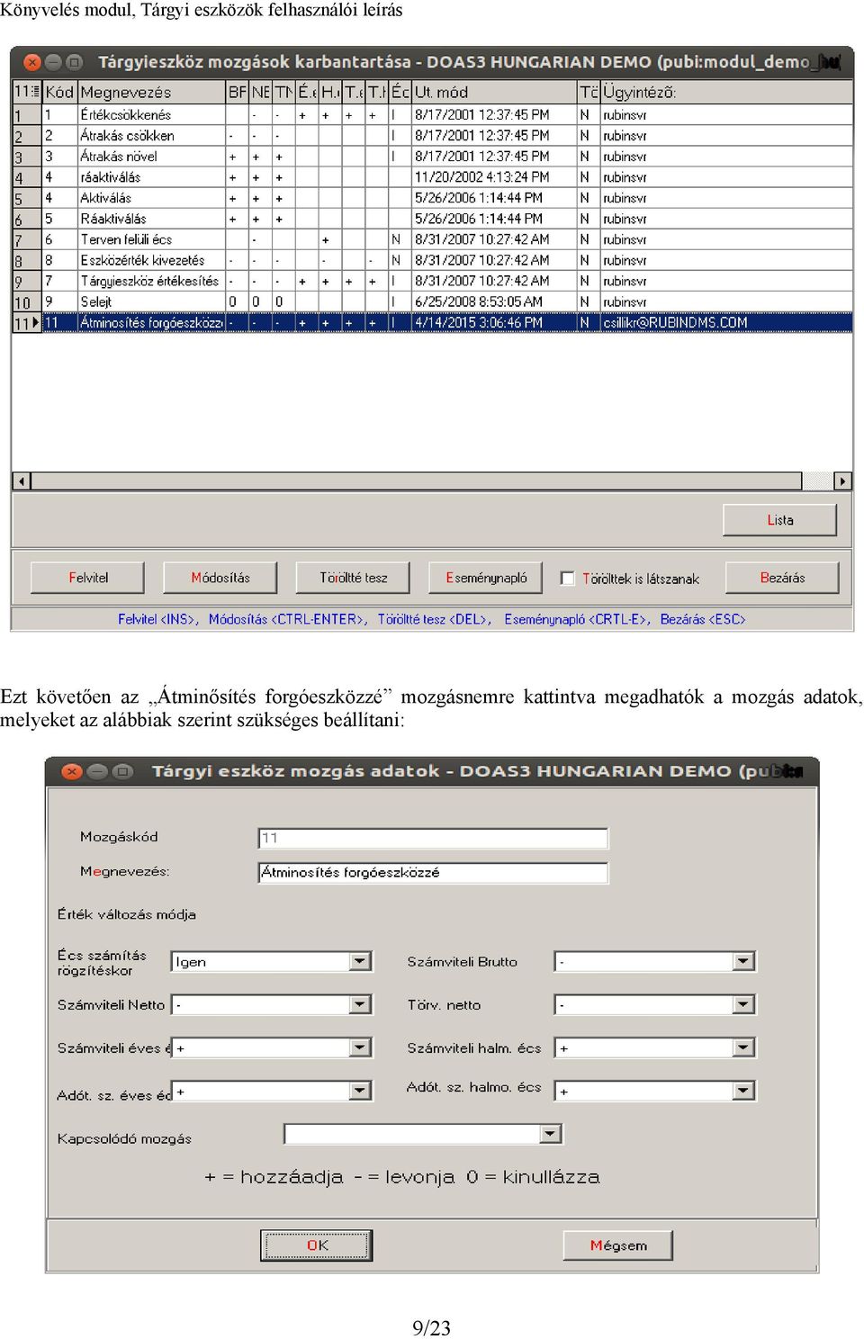 megadhatók a mozgás adatok, melyeket