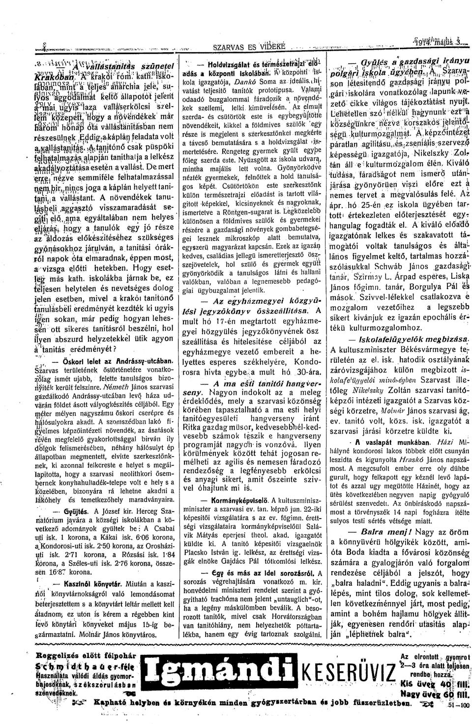 ma^^ alapján tanthaíja a lelkész f^fll^ít^saesetén a vallást De mert er^^ne^ve semmféle felhatalmazással n^mj^jr^npps joga a káplán helyett tanítana vallástant.