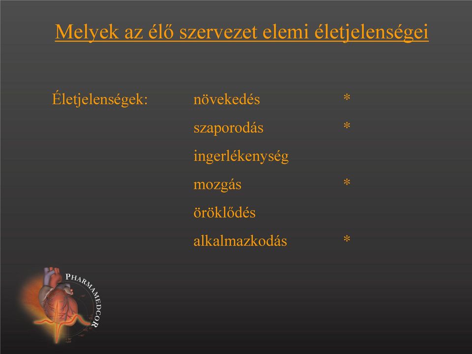 növekedés szaporodás