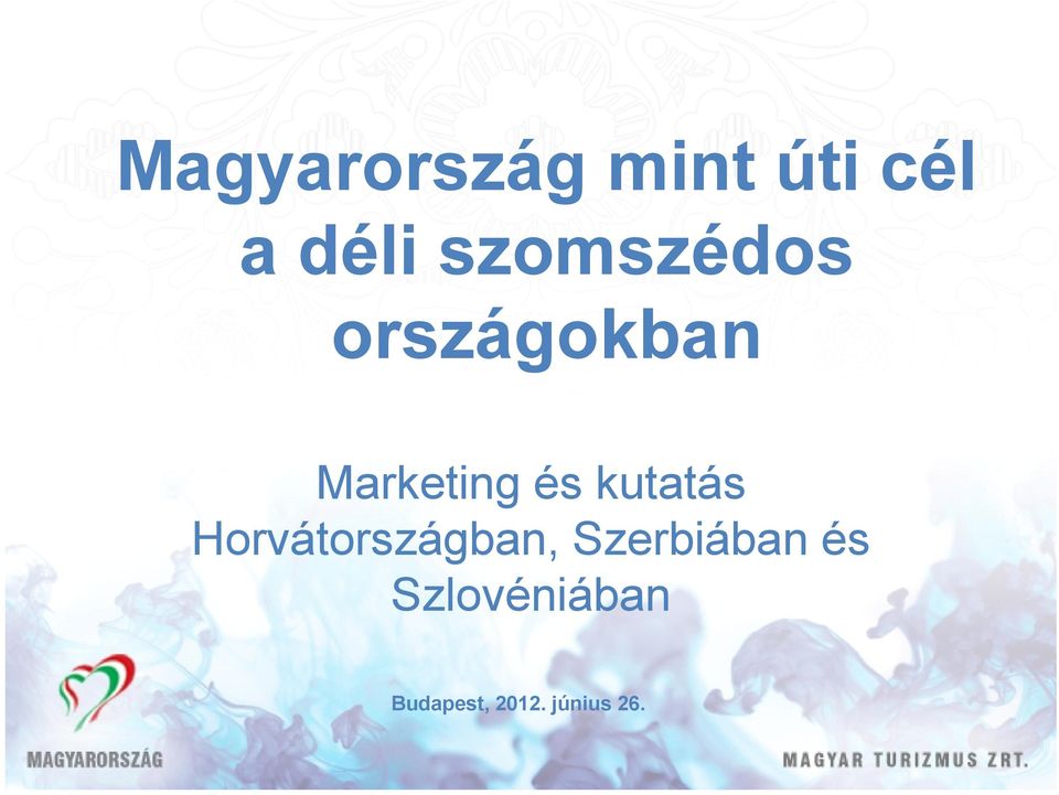 kutatás Horvátországban, Szerbiában