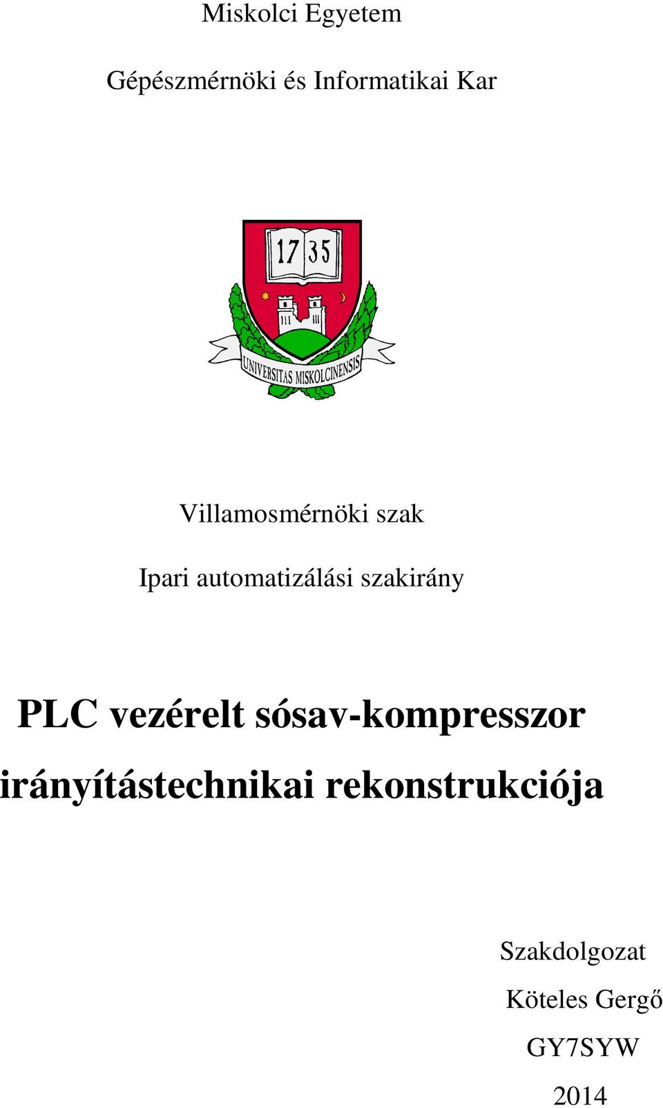 PLC vezérelt sósav-kompresszor irányítástechnikai