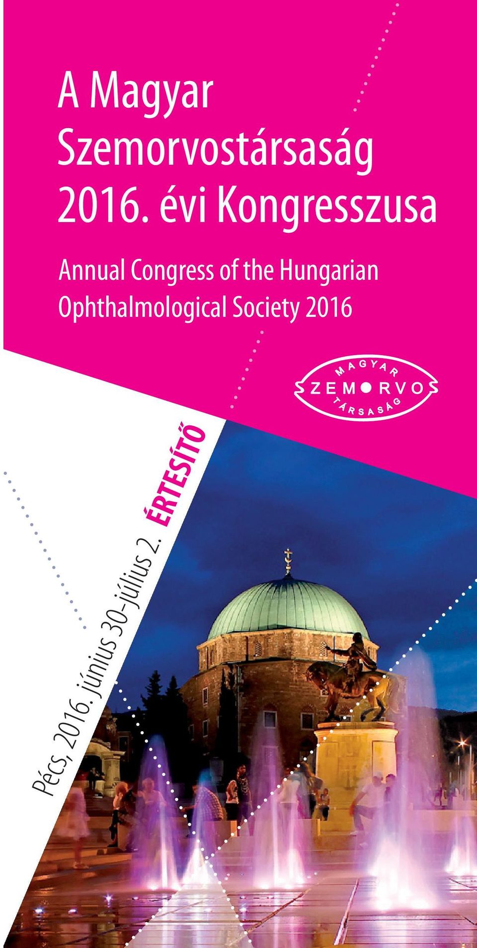 the Hungarian Ophthalmological Society